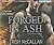Forged In Ash (Red-Hot SEALs, #2)