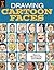 Drawing Cartoon Faces by Harry Hamernik