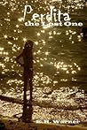 Perdita, the Lost One by E.R. Warner