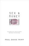 Sex and Money by Paul David Tripp