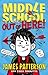 Get Me out of Here! (Middle School #2)