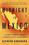 Midnight in Mexic...