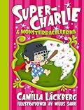Super-Charlie & monsterbacillerna