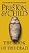 The Book of the Dead (Agent Pendergast Series, 7)