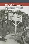 DMZ Crossing: Per...