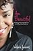 I Am Beautiful: Finding the Confidence to Pursue My Dreams