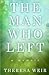 The Man Who Left