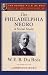 The Philadelphia Negro (The Oxford W. E. B. Du Bois)
