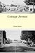 Cottage Avenue by Dorene Johnson