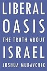 Liberal Oasis: The Truth About Israel