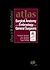 Atlas of Surgical Anatomy and Embryology for General Surgeons