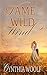 Tame a Wild Wind (Tame, #2)
