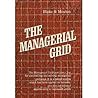 MANAGERIAL GRID : LEADERSHIP STYLES FOR ACHIEVING PRODUCTION THROUGH PEOPLE