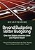Beyond Budgeting, Better Budgeting by Niels Pflaeging