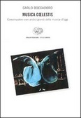 Musica coelestis. Conversazioni con undici grandi della musica d'oggi (Paperback)