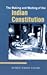 The Making and Working of the Indian Constitution