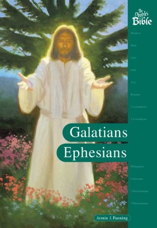 Galatians, Ephesians (The People's Bible)