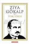 Türk Töresi by Ziya Gökalp