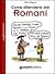 Come difendersi dai Romani by Elena Pigozzi