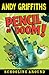 Pencil of Doom! by Andy Griffiths