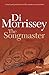 Songmaster by Di Morrissey