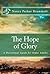 The Hope of Glory: A Devotional Guide for Older Adults