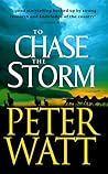 To Chase The Storm