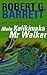 Mele Kalikamaka Mr Walker by Robert G. Barrett