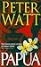 Papua (Papua Trilogy, #1)