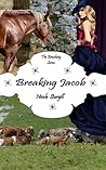 Breaking Jacob (The Breaking Series, #2)