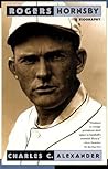 Rogers Hornsby: A Biography