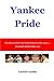 Yankee Pride: The Story of the New York Yankees in the 1960s