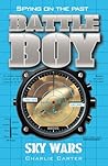 Sky Wars: Battle Boy 12 Sky Wars: Battle Boy 12