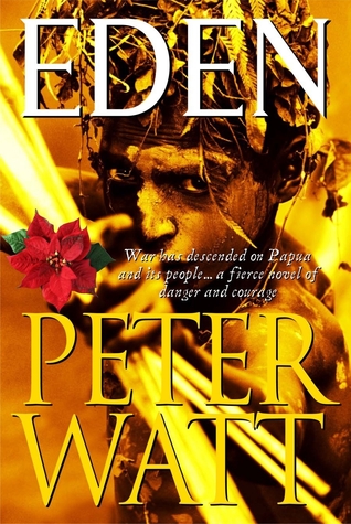 Eden (Papua Trilogy, #2)