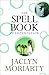 The Spell Book of Listen Taylor by Jaclyn Moriarty