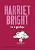 Harriet Bright in a Pickle by Claire Craig