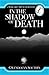 In the Shadow of Death (A Margaret Spencer Mystery Book 1)