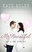 Mr. Beautiful by Kate Rylee