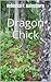 Dragon Chick: Book 1 of the Trilogy (Dragon Chick Trilogy)