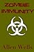 Zombie immunity by Allen Wells