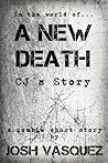 A New Death by Josh Vasquez