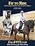 Fit to Ride Collected Equestrian Fitness Tips and Articles Vo... by Heather Sansom