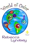 World of Color (Interactive Kid's Book - Ages 3-8)