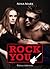 Rock You, vol.4 (Rock You, #4)
