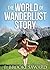 The World Of Wanderlust Story