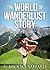 The World Of Wanderlust Story