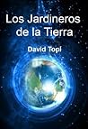 Los Jardineros de la Tierra