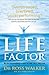 The Life Factor by Ross Walker