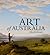 Art of Australia, The by John    McDonald