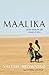 Maalika: My Life among the ...